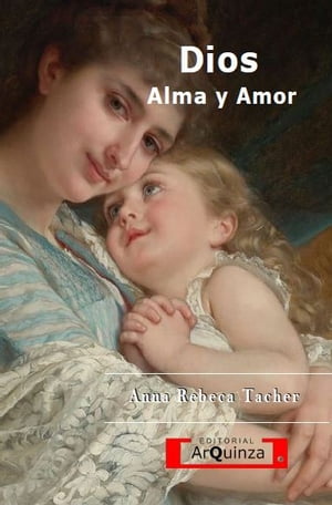 Dios, alma y amor