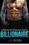Billionaire: A Billionaire Romance Series Billionaire RomanceŻҽҡ[ J.L. Ryan ]