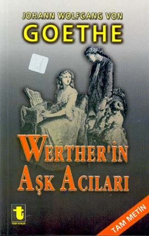 Werther'in Aşk Acıları