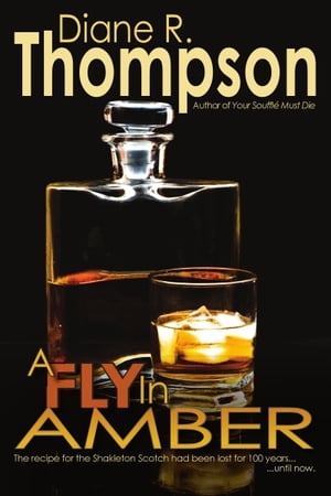 A Fly in AmberŻҽҡ[ Diane R. Thompson ]