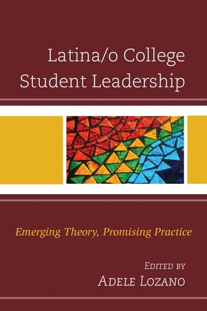 Latina/o College Student Leadership