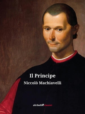 Il Principe【電子書籍】[ Niccol? Machiavelli ]