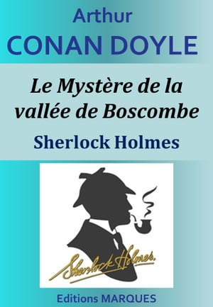 Le Myst?re de la vall?e de Boscombe Sherlock HolmesŻҽҡ[ Arthur Conan Doyle ]