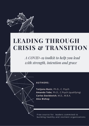 LEADING THROUGH CRISIS AND TRANSITION