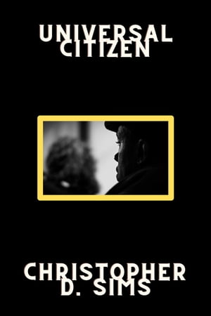 Universal Citizen【電子書籍】[ Christopher