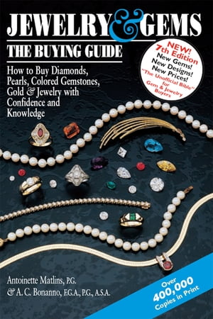 Jewelry & GemsーThe Buying Guide (7th Edition)