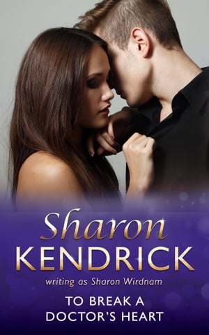 ŷKoboŻҽҥȥ㤨To Break A Doctor's Heart (Mills & Boon MedicalŻҽҡ[ Sharon Kendrick ]פβǤʤ418ߤˤʤޤ