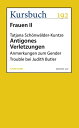 ŷKoboŻҽҥȥ㤨Antigones Verletzungen Anmerkungen zum Gender Trouble bei Judith ButlerŻҽҡ[ Tatjana Sch?nw?lder-Kuntze ]פβǤʤ200ߤˤʤޤ