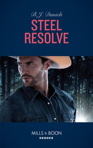 ŷKoboŻҽҥȥ㤨Steel Resolve (Cardwell Ranch: Montana Legacy, Book 1 (Mills & Boon HeroesŻҽҡ[ B.J. Daniels ]פβǤʤ618ߤˤʤޤ