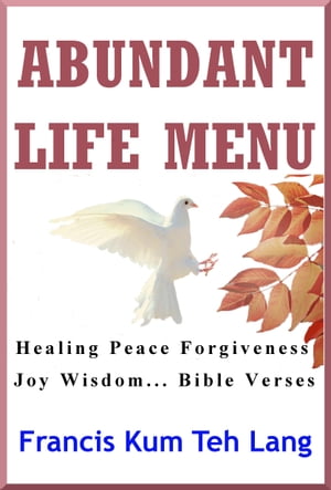 Abundant Life Menu【電子書籍】[ Francis Ku