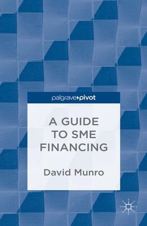 A Guide to SME Financing