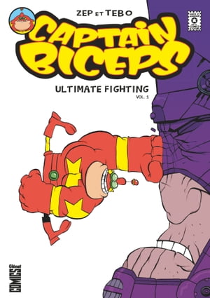 Captain Biceps - Ultimate Fighting Vol. 1