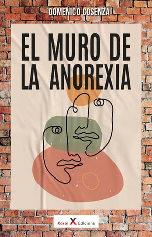 El muro de la anorexia