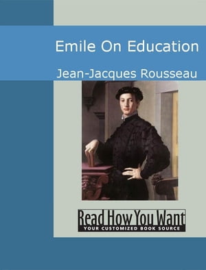 Emile: On Education