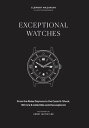 Exceptional Watches From the Rolex Daytona to th