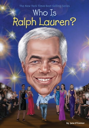 Who Is Ralph Lauren?【電子書籍】[ Jane O'Connor ]