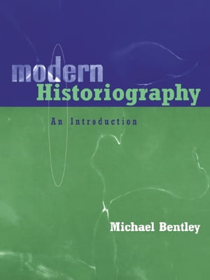 Modern Historiography