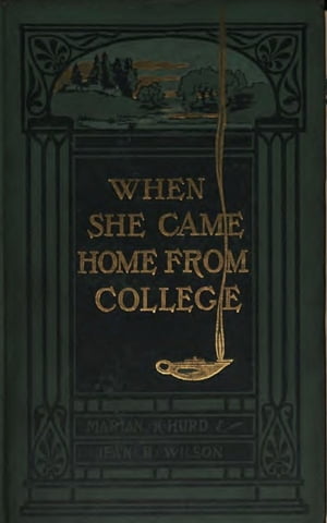 When She Came Home from College【電子書籍