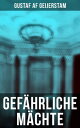 Gef?hrliche M?chte【電子書籍】[ Gustaf af 