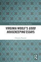 Virginia Woolf’s Good Housekeeping Essays【