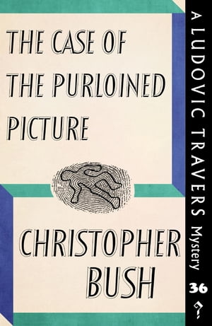 ŷKoboŻҽҥȥ㤨The Case of the Purloined Picture A Ludovic Travers MysteryŻҽҡ[ Christopher Bush ]פβǤʤ552ߤˤʤޤ