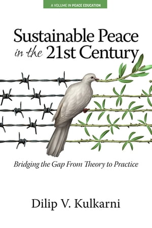 Sustainable Peace in the TwentyーFirst Century