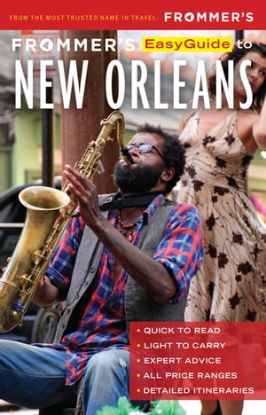 Frommer's EasyGuide to New Orleans【電子書籍】[ Diana K. Schwam ]