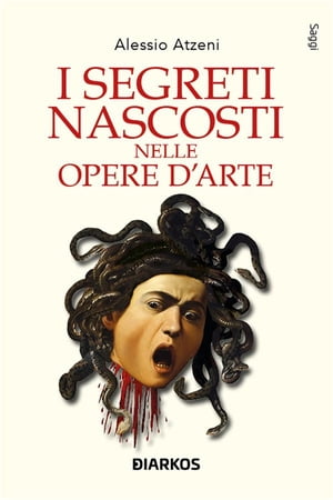 I segreti nascosti nelle opere d'arte