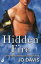 Hidden Fire: The Firefighters of Station Five Book 3