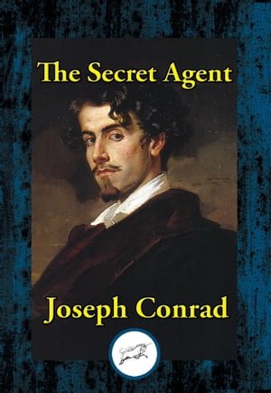 The Secret AgentŻҽҡ[ Joseph Conrad ]