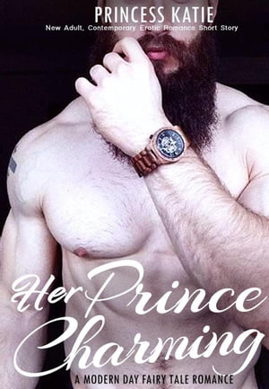 Her Prince Charming - New Adult, Contemporary Er