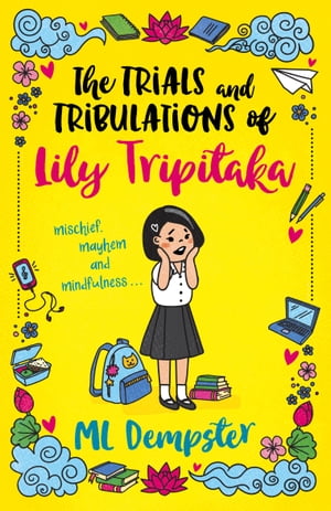 The Trials and Tribulations of Lily Tripitaka