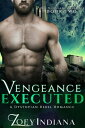 ŷKoboŻҽҥȥ㤨Vengeance Executed A Vengeance NovelŻҽҡ[ Zoey Indiana ]פβǤʤ559ߤˤʤޤ