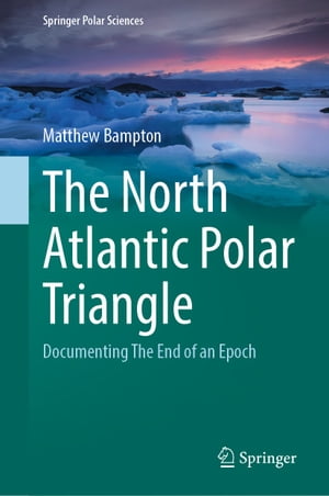 The North Atlantic Polar Triangle