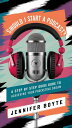 Should I Start A Podcast? What About!!??! A Step by Step Guide to Achieving Your...