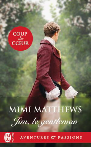 Jim, le gentlemanŻҽҡ[ Mimi Matthews ]