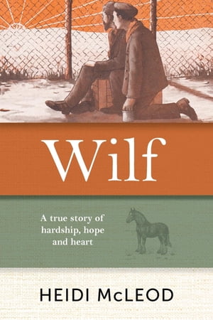 Wilf【電子書籍】[ Heidi McLeod ]