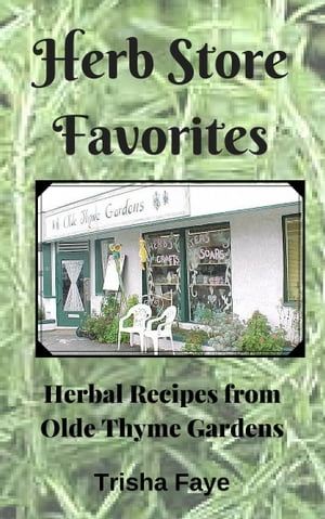 Herb Store Favorites