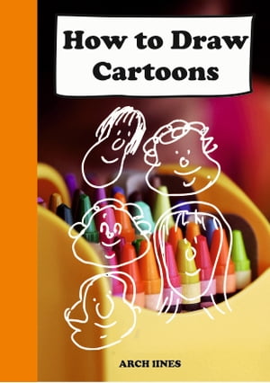 How to Draw Cartoons