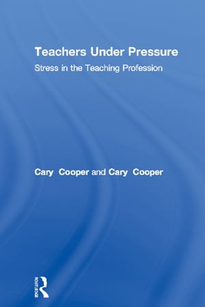 Teachers Under Pressure