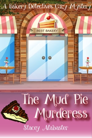The Mud Pie Murderess