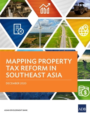ŷKoboŻҽҥȥ㤨Mapping Property Tax Reform in Southeast AsiaŻҽҡ[ Asian Development Bank ]פβǤʤ781ߤˤʤޤ