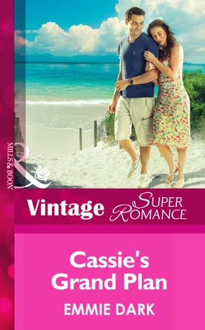 Cassie's Grand Plan (Mills & Boon Vintage Superromance)