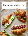 Delicious Martha Ideas, recetas y estilismo en tu mesa