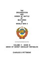 The Organization and Order of Battle of Militaries in World War Ii Volume V - Book B Union of Soviet Socialist Republics【電子書籍】 Charles D. Pettibone