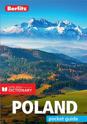 Berlitz Pocket Guide Poland (Travel Guide eBook)【電子書籍】[ Berlitz ]