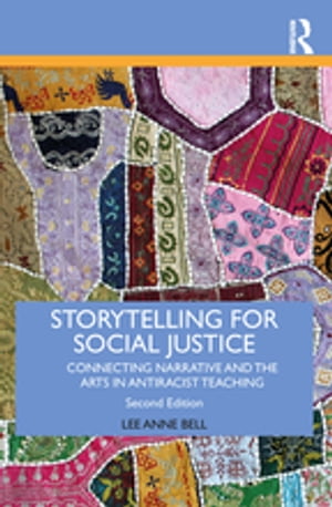 Storytelling for Social Justice