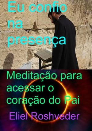 Eu confio na Presença