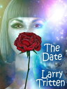 The Date【電子書籍】[ Larry Tritten ]