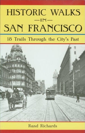 Historic Walks in San Francisco